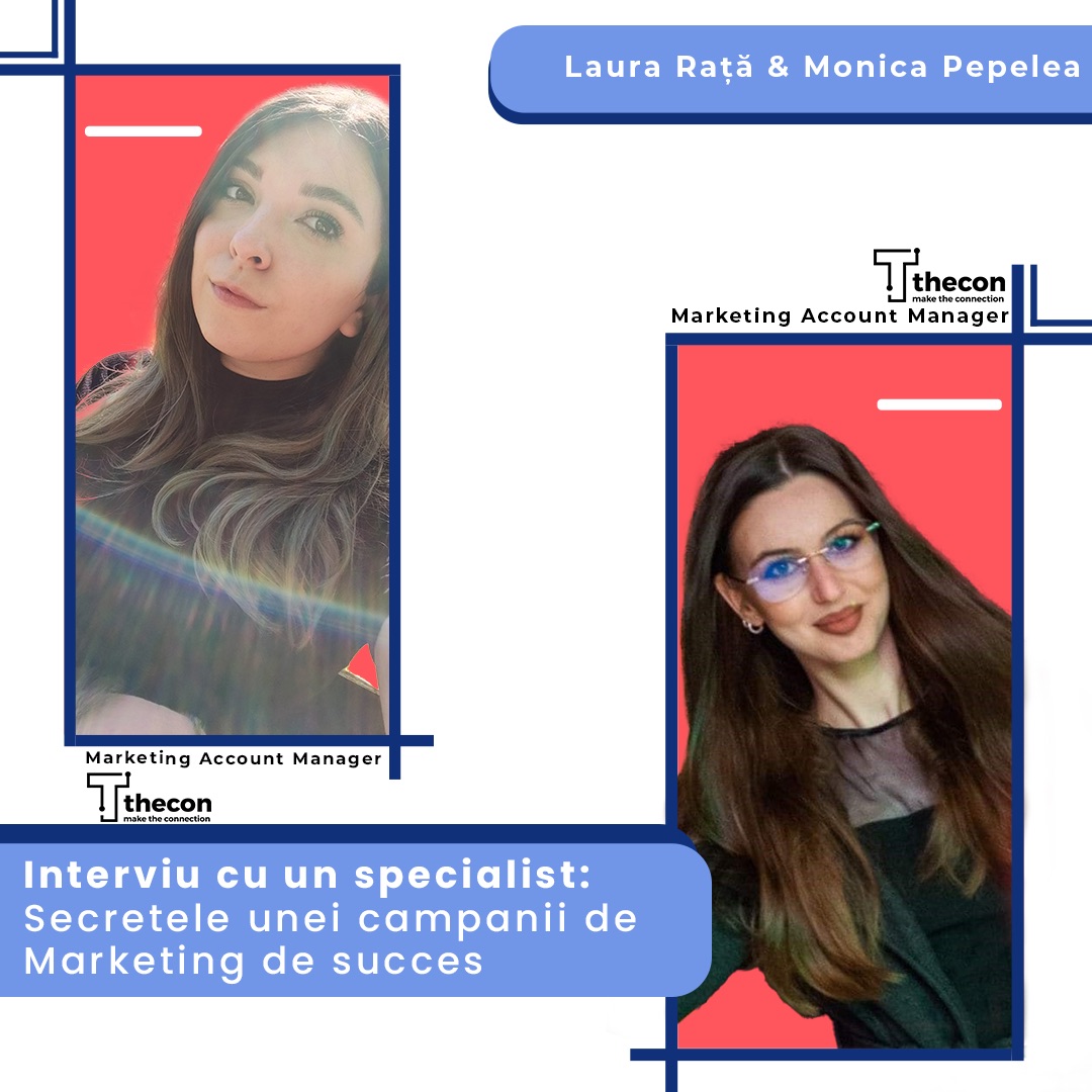 Laura Rață & Monica Pepelea - Marketing Account Manager